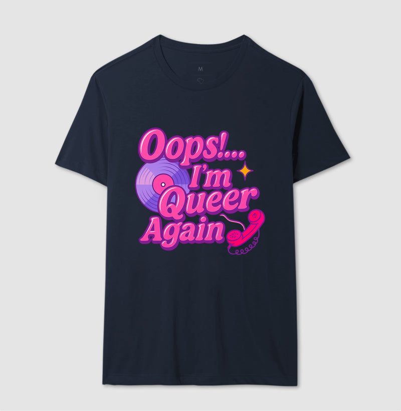 Oops, I’m Queer Again